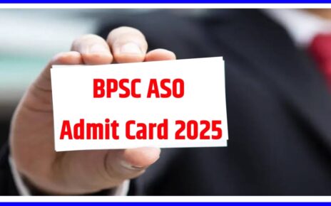 BPSC ASO Prelims Admit Card 2025 Kaise Check Kere